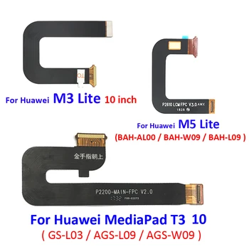Display LCD Conector de placa-mãe, cabo do Cabo flexível Para o Huawei Mediapad T3 10 MI-L03 AGS-L09 AGS-W09 / M3 M5 Lite Conectar placa-Mãe